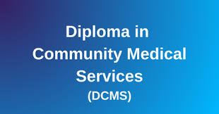 Diploma in Community Medical Service